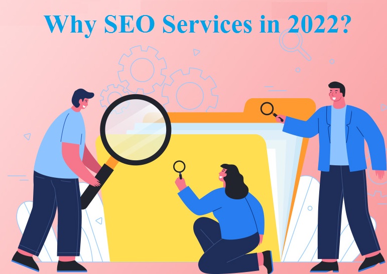 Why Should I Need to Do SEO in 2022?